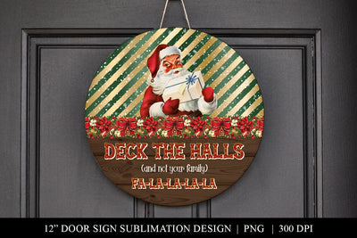 Deck The Halls Christmas Door Hanger Sublimation Design Sublimation BijouBay 