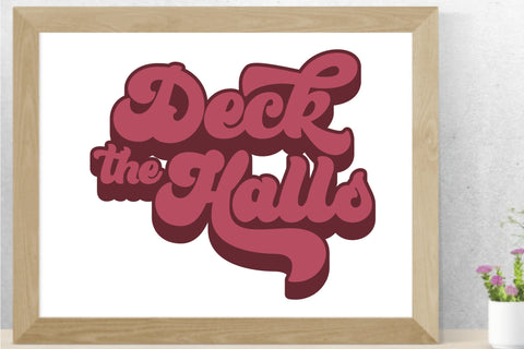 Deck the Halls Christmas SVG SVG Style and Stencil 