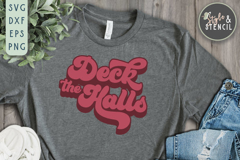 Deck the Halls Christmas SVG SVG Style and Stencil 