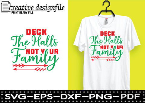 deck the halls not your family SVG farhad farhad 