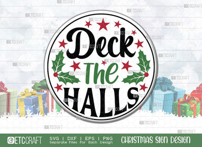 Deck The Halls Sign SVG Cut File | Merry Christmas Svg | Round Sign | Christmas Decor Svg | Farmhouse Decor Svg | Christmas Sign | Christmas Wood Sign Design SVG ETC Craft 