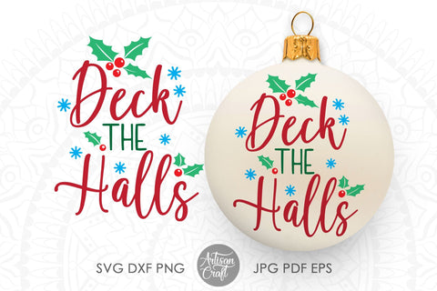 Deck the halls SVG and PNG for sublimation SVG Artisan Craft SVG 