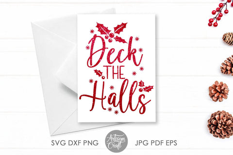 Deck the halls SVG and PNG for sublimation SVG Artisan Craft SVG 