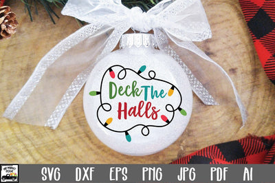 Deck the Halls SVG Cut File - Christmas SVG SVG Old Market 