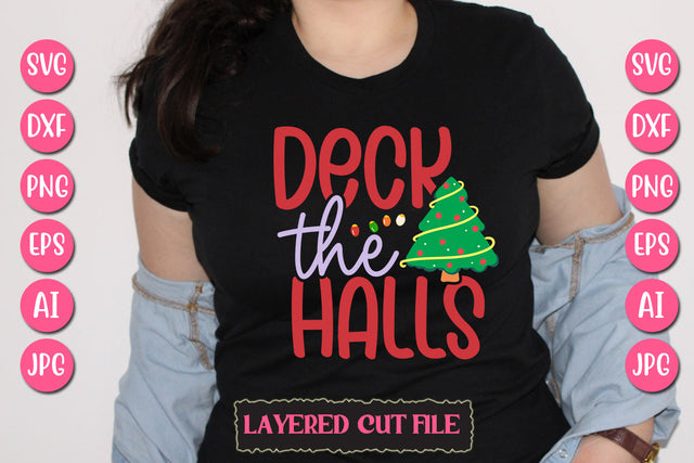 Deck The Halls SVG Cut File SVG Newmockups 
