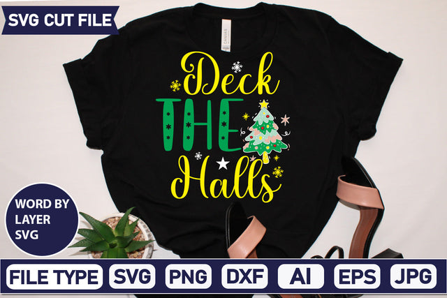 Deck The Halls Svg Cut File,SVGs,quotes-and-sayings,food-drink,mini-bundles,print-cut,on-sale, SVG DesignPlante 503 