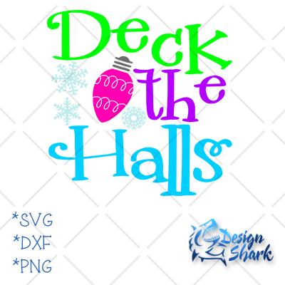Deck the Halls SVG Design Shark 