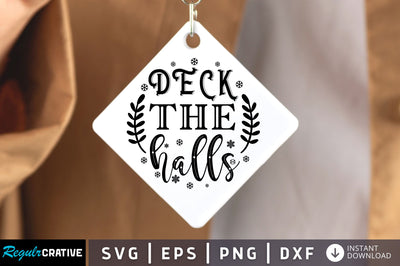 Deck the halls SVG Design SVG Regulrcrative 