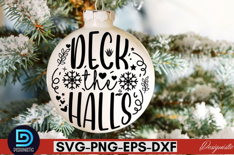 Deck the halls SVG SVG DESIGNISTIC 