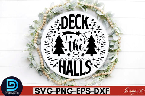 Deck the halls SVG SVG DESIGNISTIC 