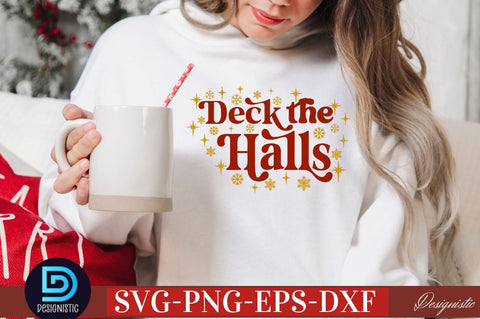 Deck the halls SVG SVG DESIGNISTIC 