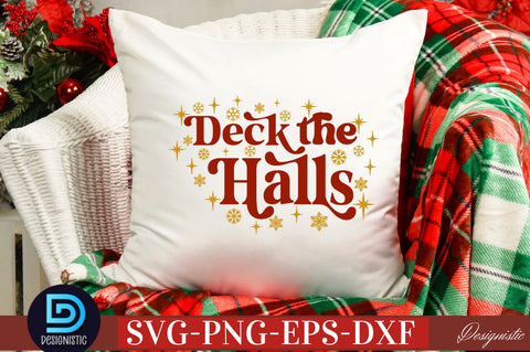 Deck the halls SVG SVG DESIGNISTIC 