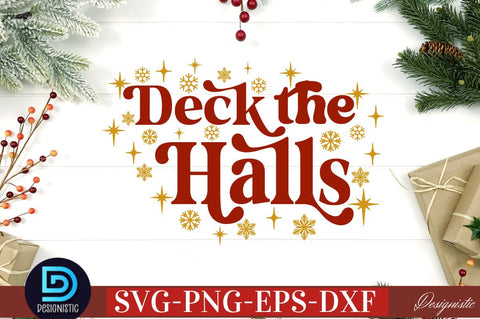 Deck the halls SVG SVG DESIGNISTIC 
