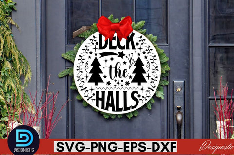 Deck the halls SVG SVG DESIGNISTIC 