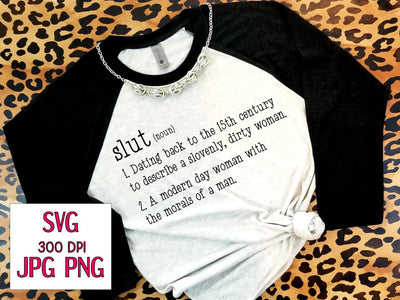 Definition Of A Slut | Digital Cut File SVG August Sun Fire 