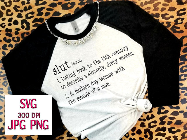 Definition Of A Slut | Digital Cut File SVG August Sun Fire 