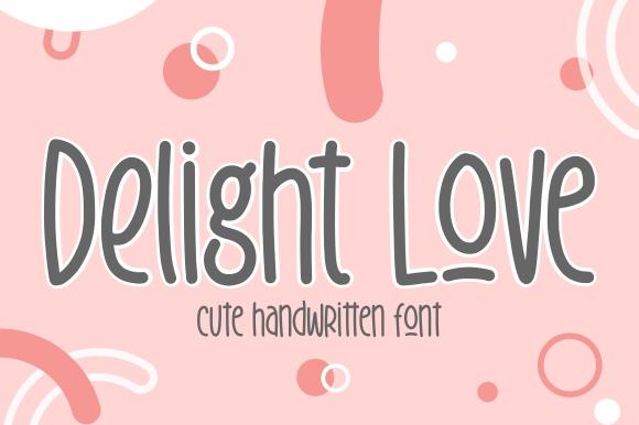 Delight Love Font Garisman Studio 