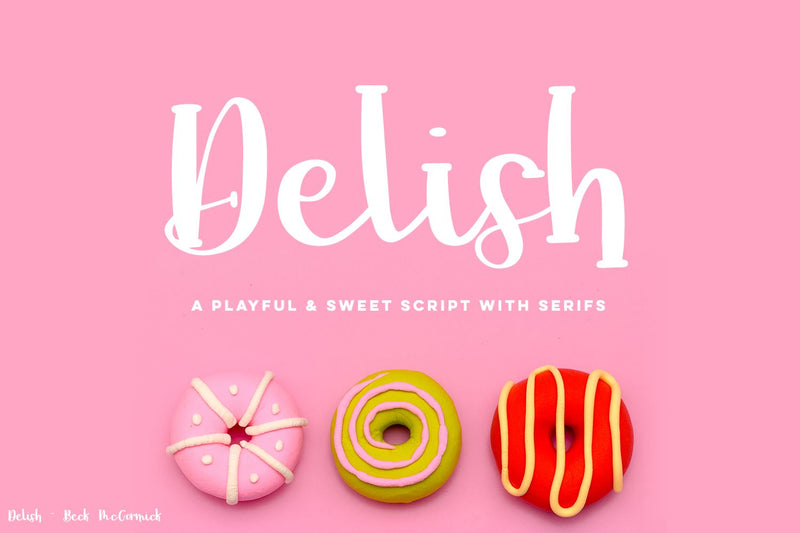Delish Serif Script Font Font Beck McCormick 