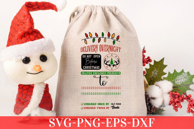 Delivery overnight do not open before christmas deliver enclosed presents to checked once by : elf #252 checked twice by : santa SVG SVG DESIGNISTIC 