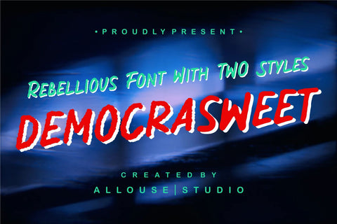 Democrasweet - Rebellious Handwritten with Two Styles Font Allouse.Studio 