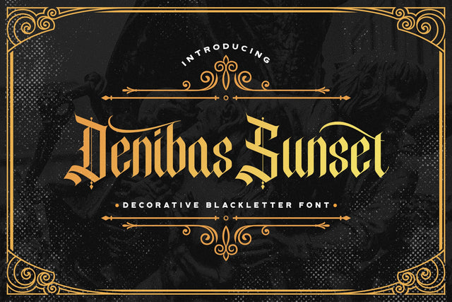 Denibas Sunset - Blackletter Font Font StringLabs 