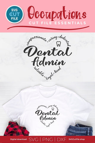 Dental admin svg, dentist administrative assistant svg, dental coordinator svg, dentistry svg, svg dxf png, heart shape, tooth svg, teeth SVG SVG Cut File 