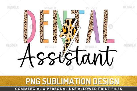 Dental assistant Sublimation Design Sublimation Regulrcrative 