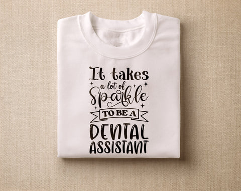 Dental Assistant SVG Bundle, 6 Designs, It Takes A Lot Of Sparkle To Be A Dental Assistant SVG, I Am A Dental Assistant What's Your Superpower SVG SVG HappyDesignStudio 