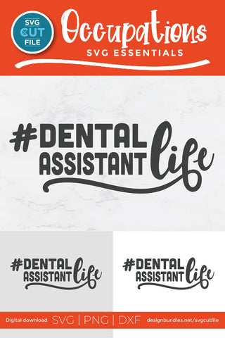 Dental assistant svg, dentist assistant, dental assistant life svg, dentistry svg, svg dxf png, tooth, teeth, cricut SVG SVG Cut File 