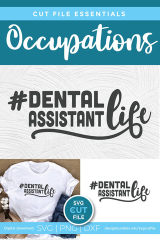 Dental assistant svg, dentist assistant, dental assistant life svg, dentistry svg, svg dxf png, tooth, teeth, cricut SVG SVG Cut File 