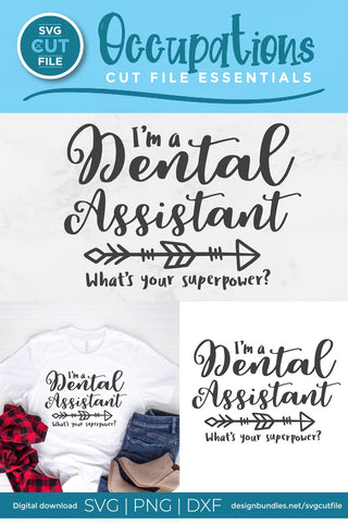 Dental assistant svg - What's Your Superpower? SVG SVG Cut File 