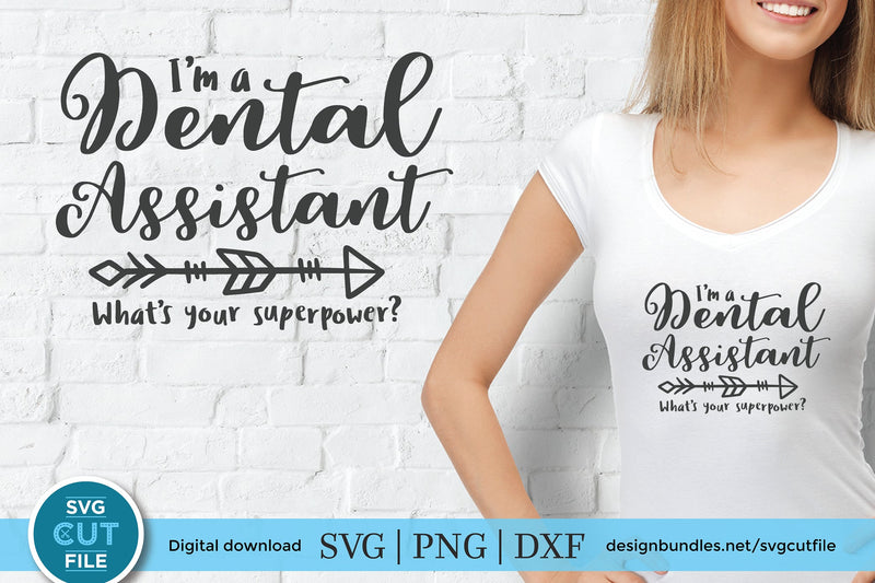 Dental assistant svg - What's Your Superpower? SVG SVG Cut File 