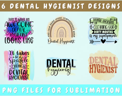 Dental Hygienist Sublimation Designs Bundle, 6 Dental Hygienist PNG Files, It Takes A Lot Of Sparkle To Be A Dental Hygienist PNG, This Is What An Awesome Dental Hygienist Looks Like PNG Sublimation HappyDesignStudio 