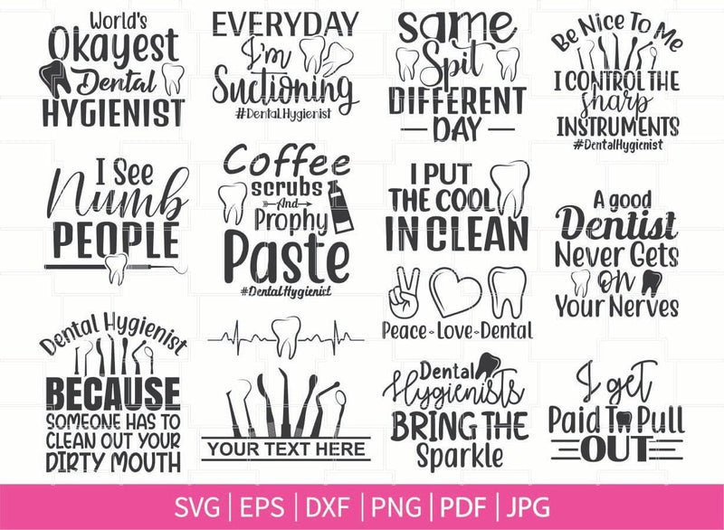 Dental Hygienist svg, Dental svg, Dentist svg Cut files, Dentist quotes, Dentist sayings SVG Dinvect 