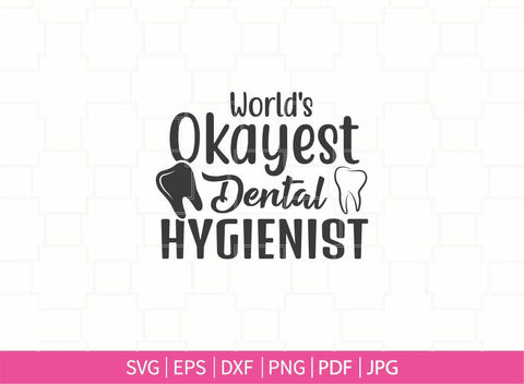 Dental Hygienist svg, Dental svg, Dentist svg Cut files, Dentist quotes, Dentist sayings SVG Dinvect 