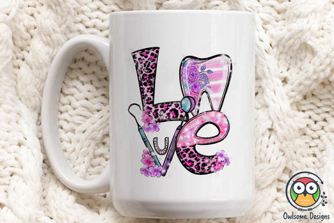 Dental LOVE PNG Sublimation Sublimation Owlsome.Designs 