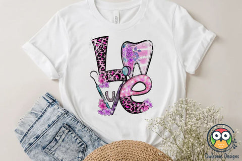 Dental LOVE PNG Sublimation Sublimation Owlsome.Designs 