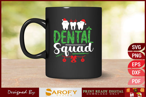 Dental Squad Funny Christmas T-Shirt Design SVG File SVG Sarofydesign 