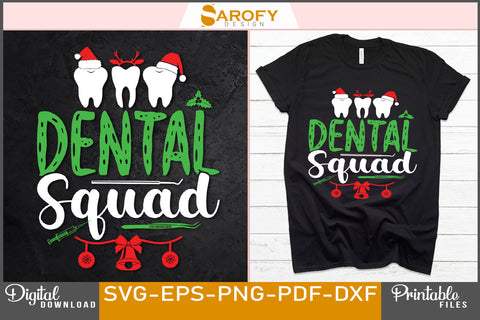 Dental Squad Funny Christmas T-Shirt Design SVG File SVG Sarofydesign 