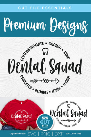 Dental squad svg for Cricut and Silhouette SVG SVG Cut File 