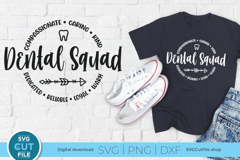 Dental squad svg for Cricut and Silhouette SVG SVG Cut File 