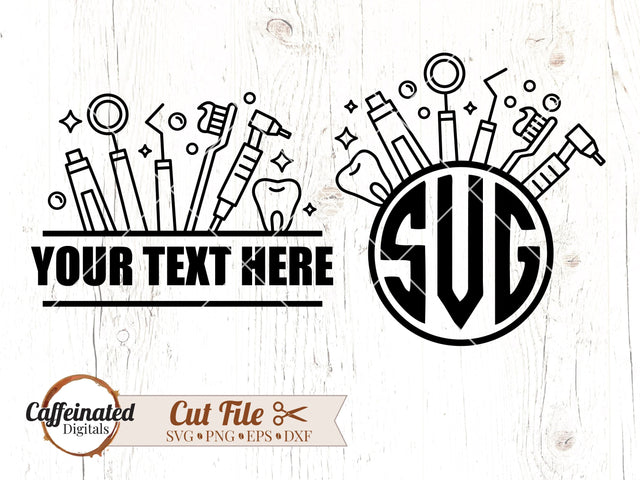 Dentist Monogram SVG Caffeinated SVGs 