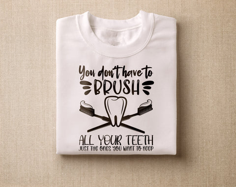 Dentist Quotes SVG Bundle, 6 Designs, Dentist Sayings SVG Cut Files, You Don't Have To Brush All Your Teeth SVG, A Good Dentist Never Gets On Your Nerves SVG SVG HappyDesignStudio 