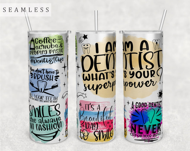 Dentist Quotes Tumbler Wrap, 20 Oz Skinny Tumbler Sublimation Design, Seamless Dentist Sayings Tumbler PNG Sublimation HappyDesignStudio 