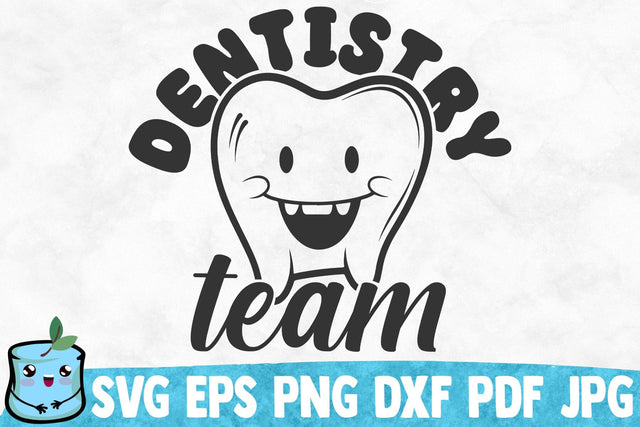 Dentistry Team SVG MintyMarshmallows 