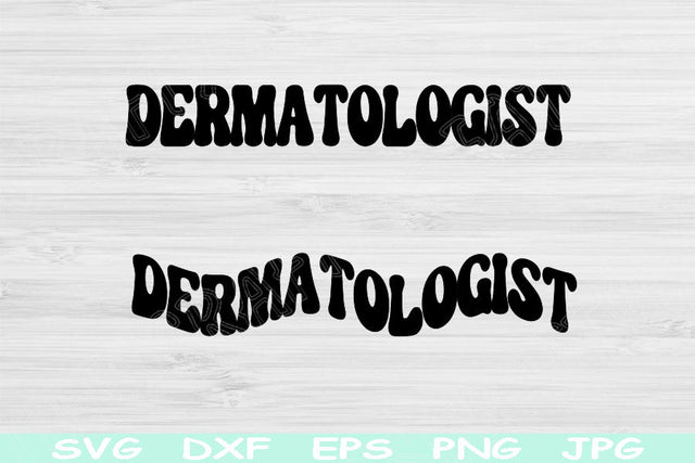 Dermatologist Svg Png Cut Files, Dermatology Svg, Skin Doctor Svg Files For Cricut, Dermatology Life Svg Silhouette Digital Download Design SVG TiffsCraftyCreations 