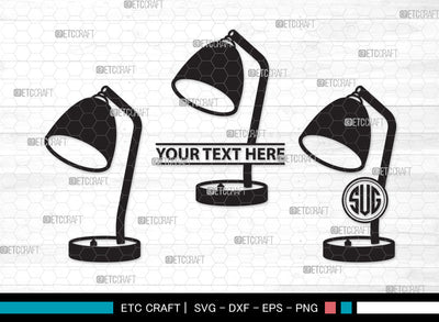Desk Lamp Monogram SVG, Table Lamp Svg, Lamp Svg, Reading Lamp Svg, Architect Lamp Svg, Swing Arm Lamp Svg, Desk Lamp Monogram SVG ETC Craft 
