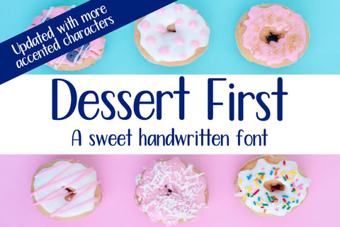 Dessert First - A sweet handwritten font Font Stacy's Digital Designs 