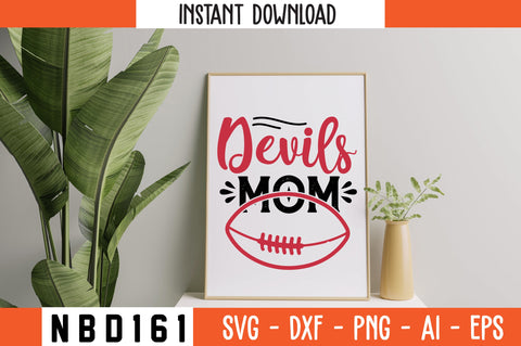 devils mom Svg Design SVG Nbd161 