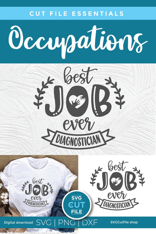 Diagnostician svg, diag svg, school diagnostician, best job ever SVG SVG Cut File 